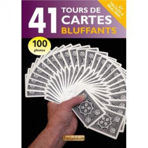 livre de magie 41 tours de cartes bluffants